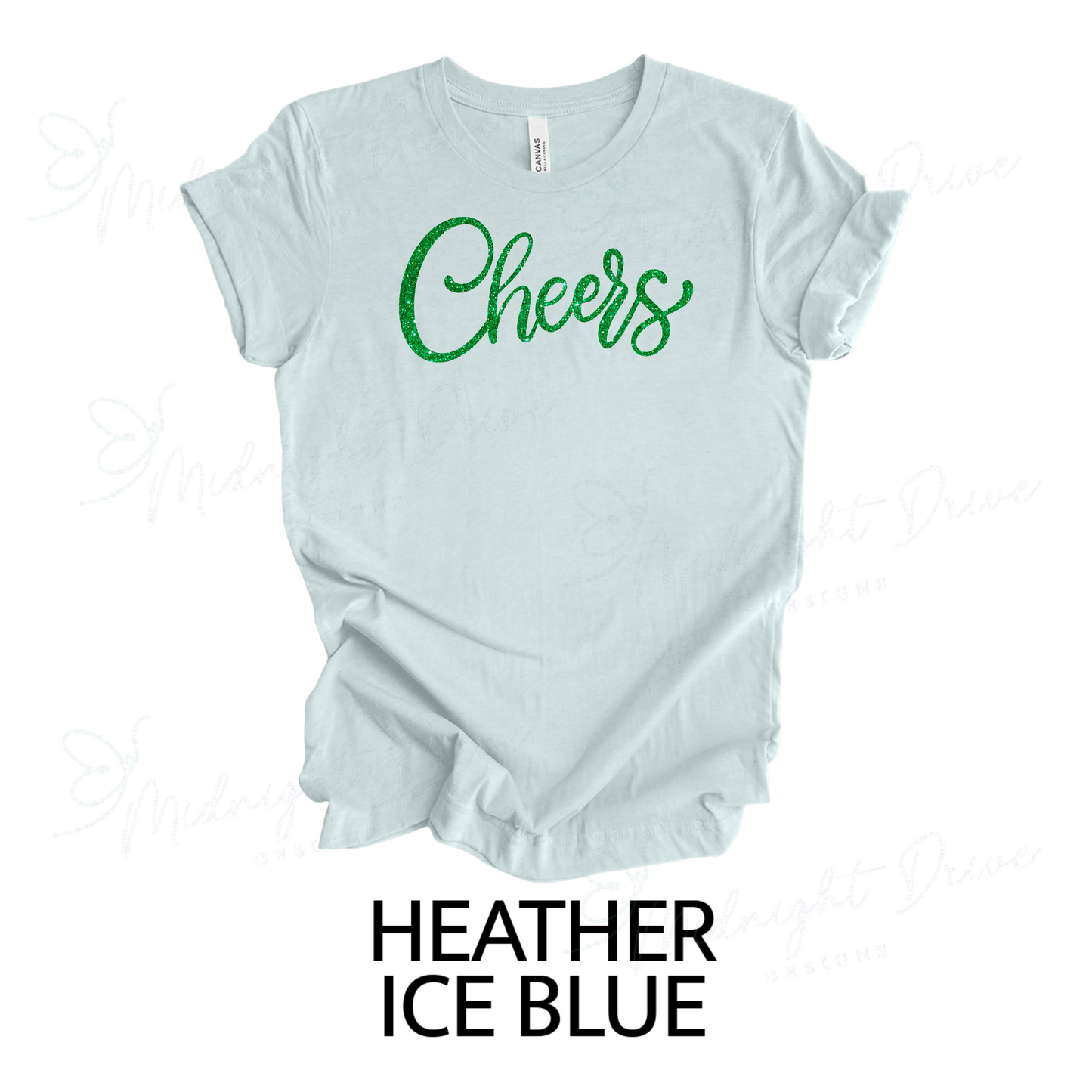 Cheers | Green Glitter | Unisex T-Shirt *Multiple Color Options*