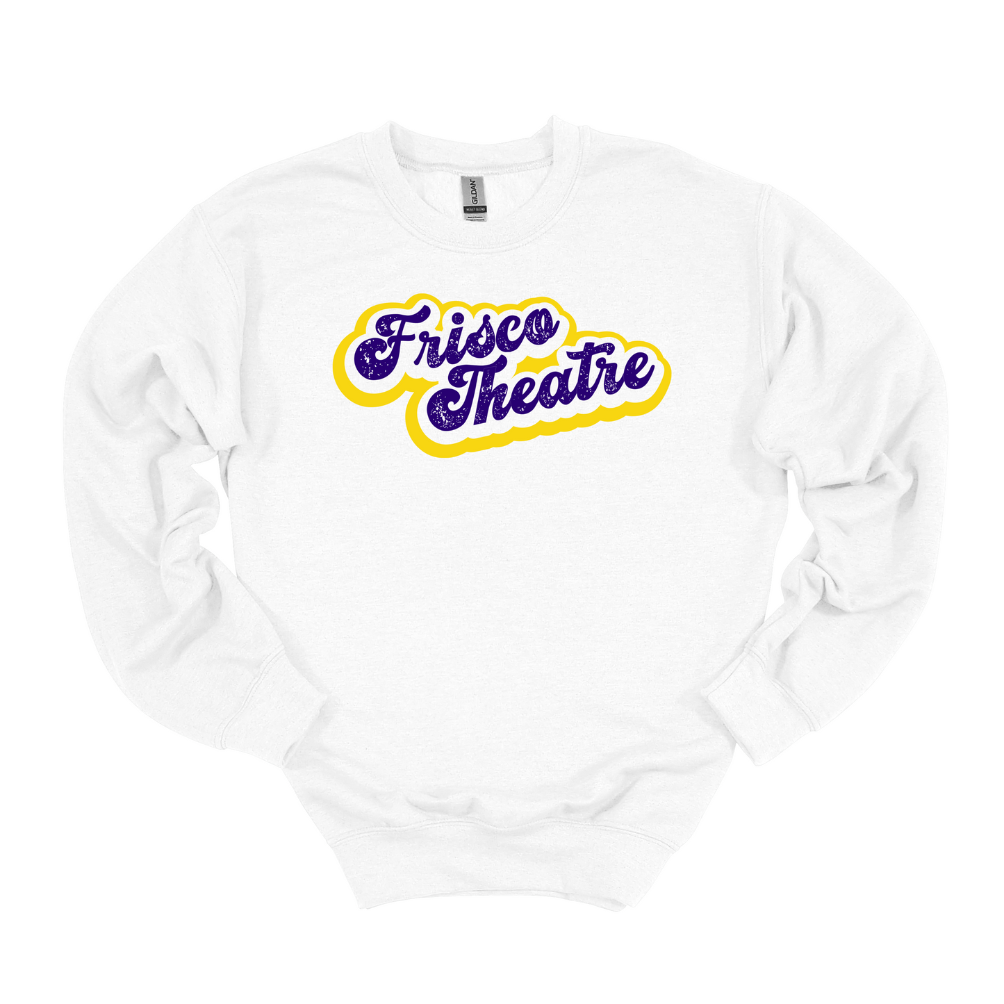 Frisco Theatre Sweatshirt *Multiple Color Options*