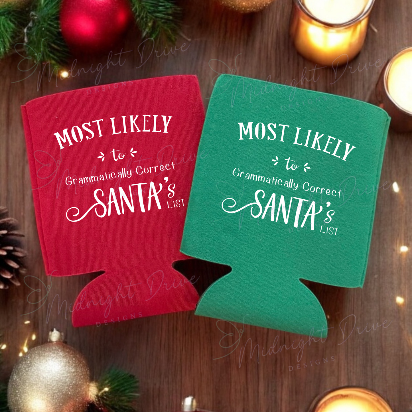 Most Likely To | Koozie