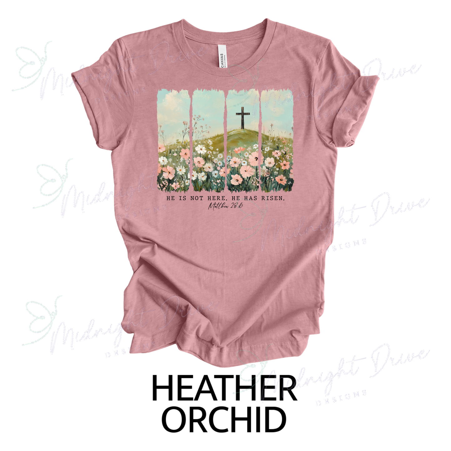 He Is Not Here | He Has Risen | Matthew 28:6 | Unisex T-Shirt