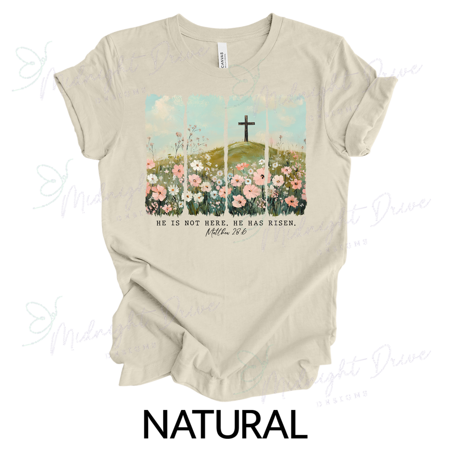 He Is Not Here | He Has Risen | Matthew 28:6 | Unisex T-Shirt