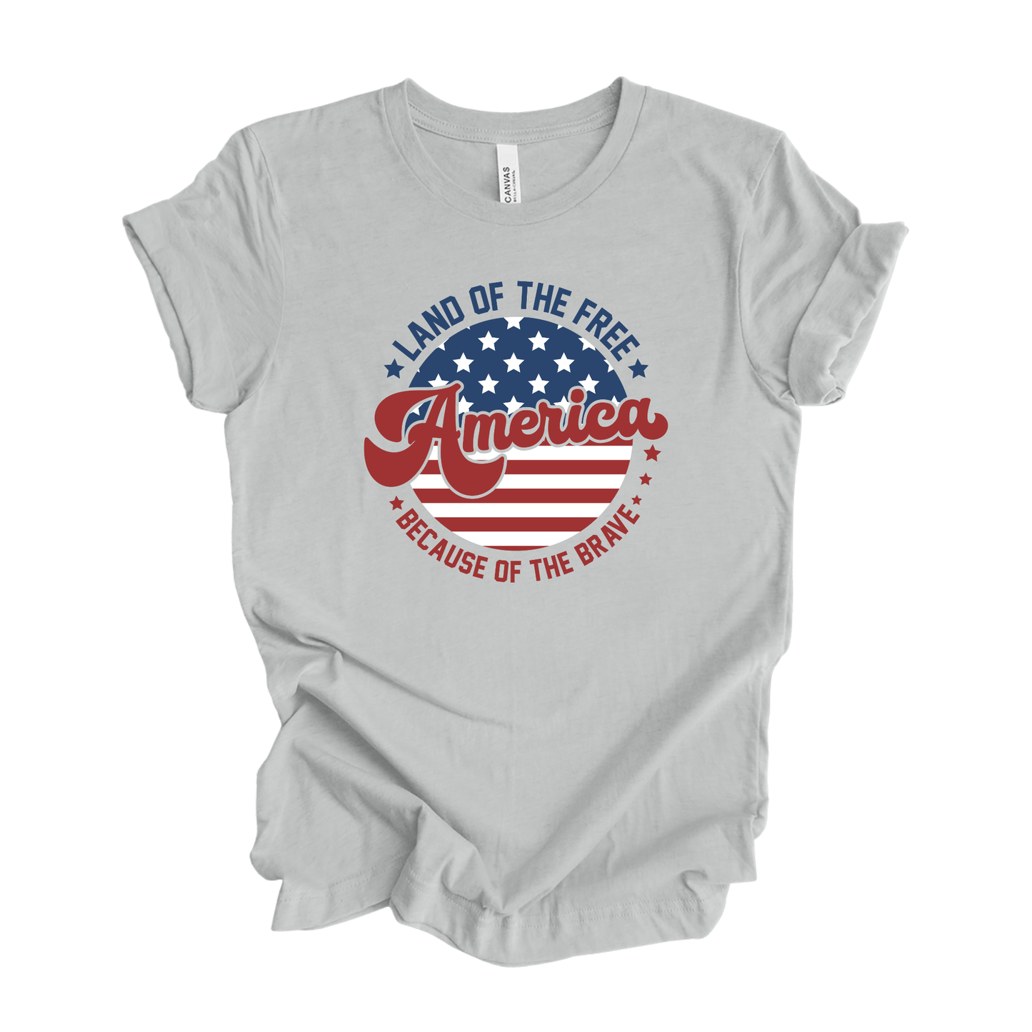 Flag | America | Land of the Free | Because of the Brave | Unisex T-Shirt