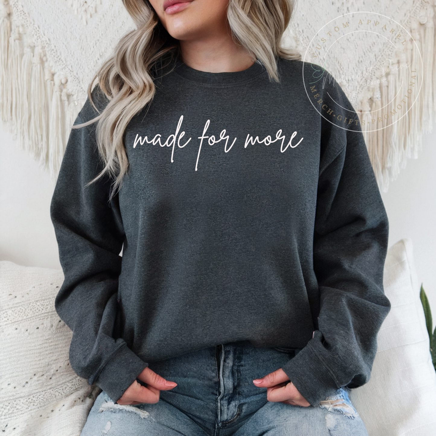 Made for More | Unisex Sweatshirt | Multiple Color Option