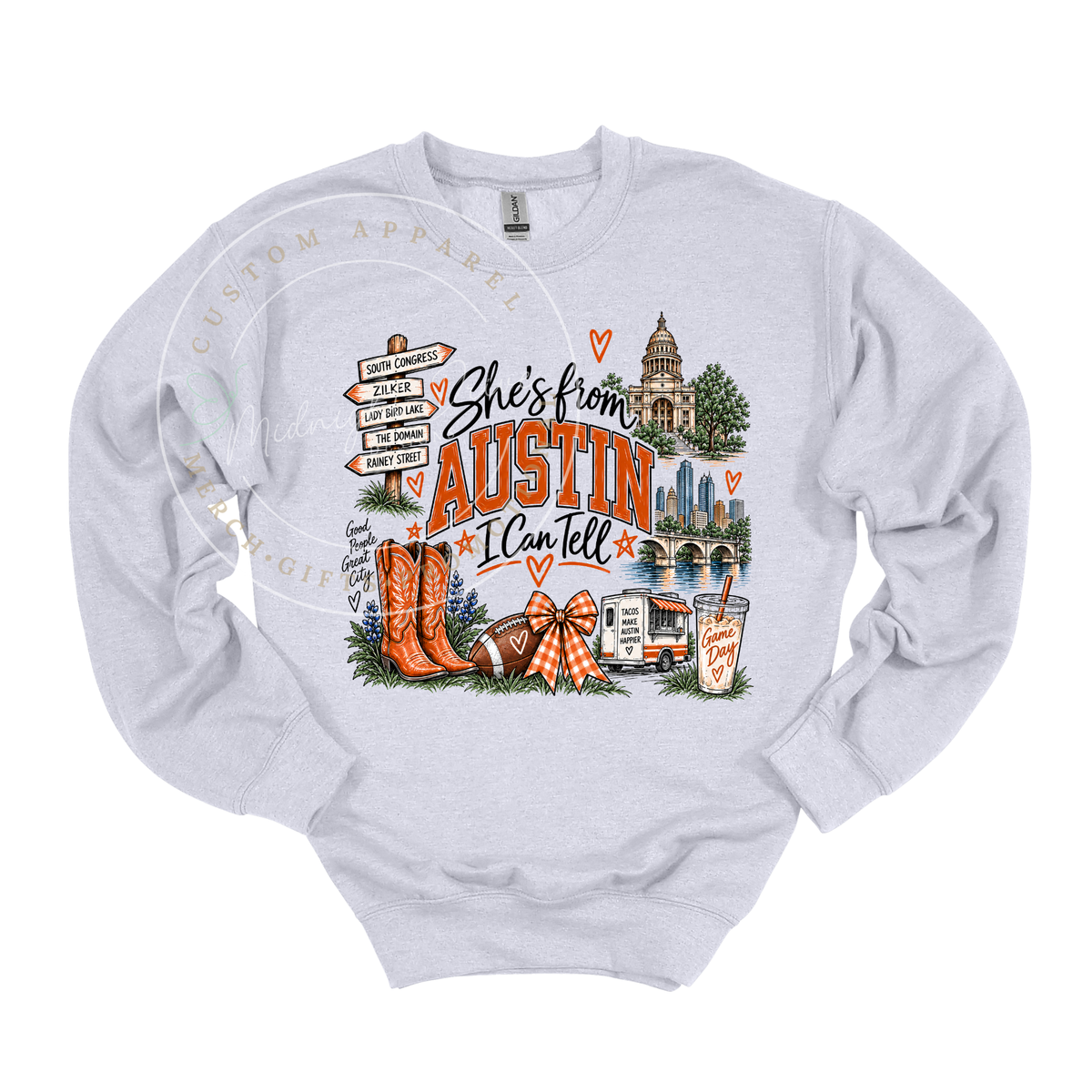She's from Austin | I Can Tell | Adult T-Shirt & Sweatshirt Options