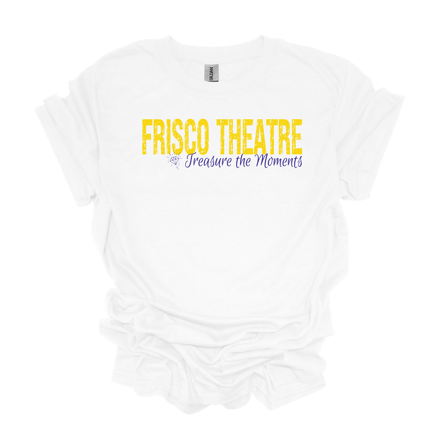 Frisco Theatre "Treasure the Moments" T-Shirt *Multiple Color Options*