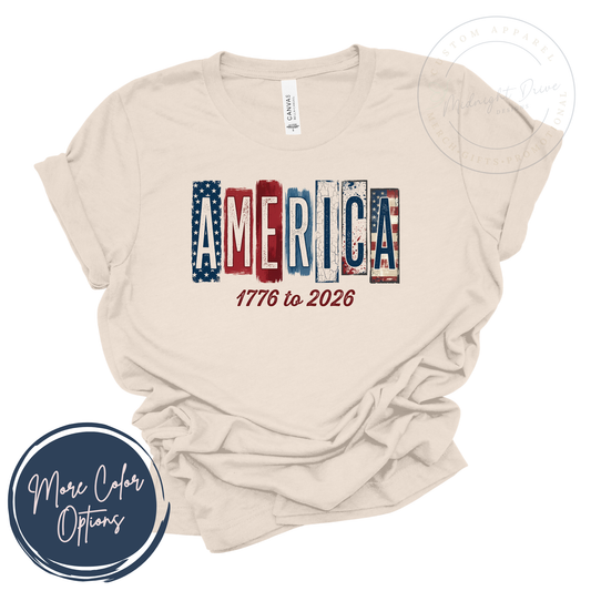 America | 1776 to 2026 | Unisex T-shirt