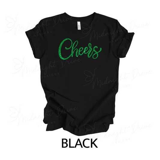 Cheers | Green Glitter | Unisex T-Shirt *Multiple Color Options*