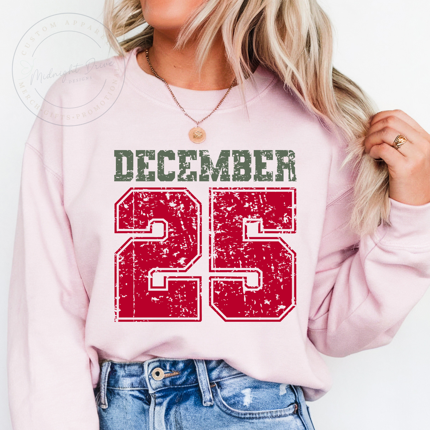 December 25 | Unisex Sweatshirt | Multiple Color Options
