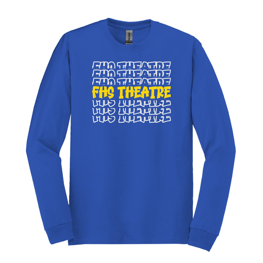 FHS Theatre Long Sleeve T-Shirt *Multiple Color Options*