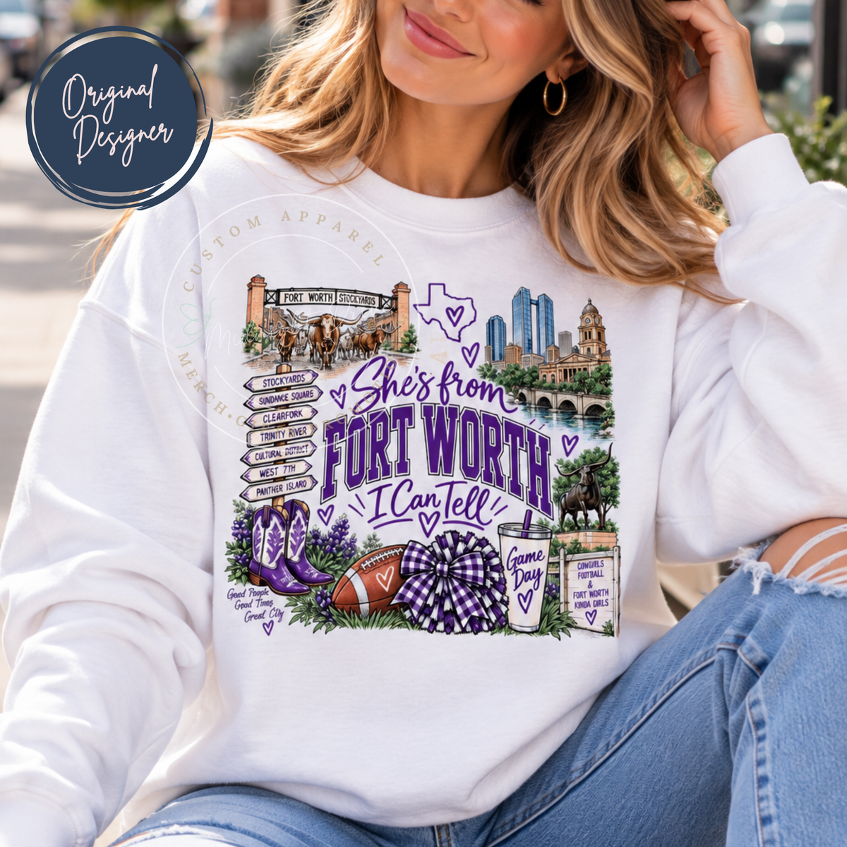 She's from Fort Worth | I Can Tell | Adult T-Shirt & Sweatshirt Options