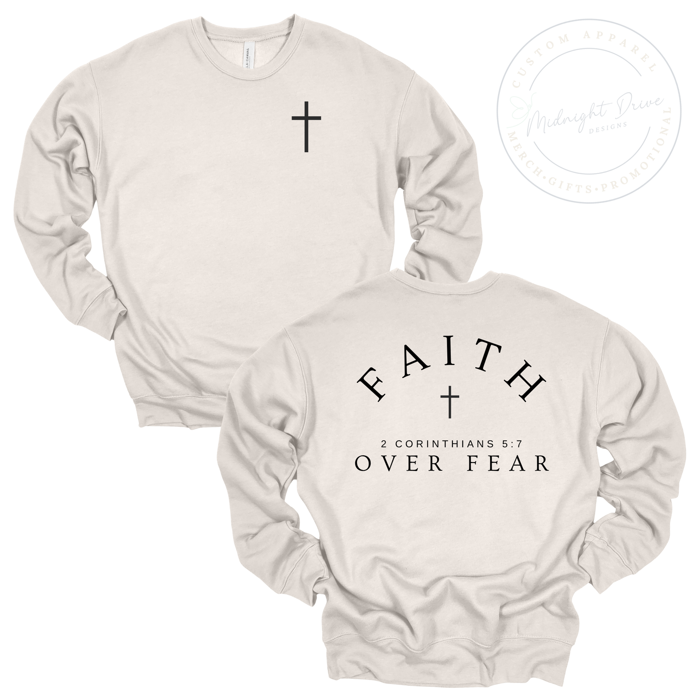 Faith Over Fear Back | Cross Front | Unisex Sweatshirt | Heather Dust