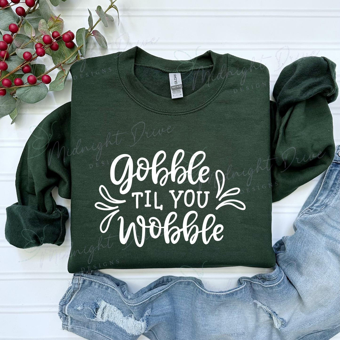 Gobble Til You Wobble | Unisex Sweatshirt