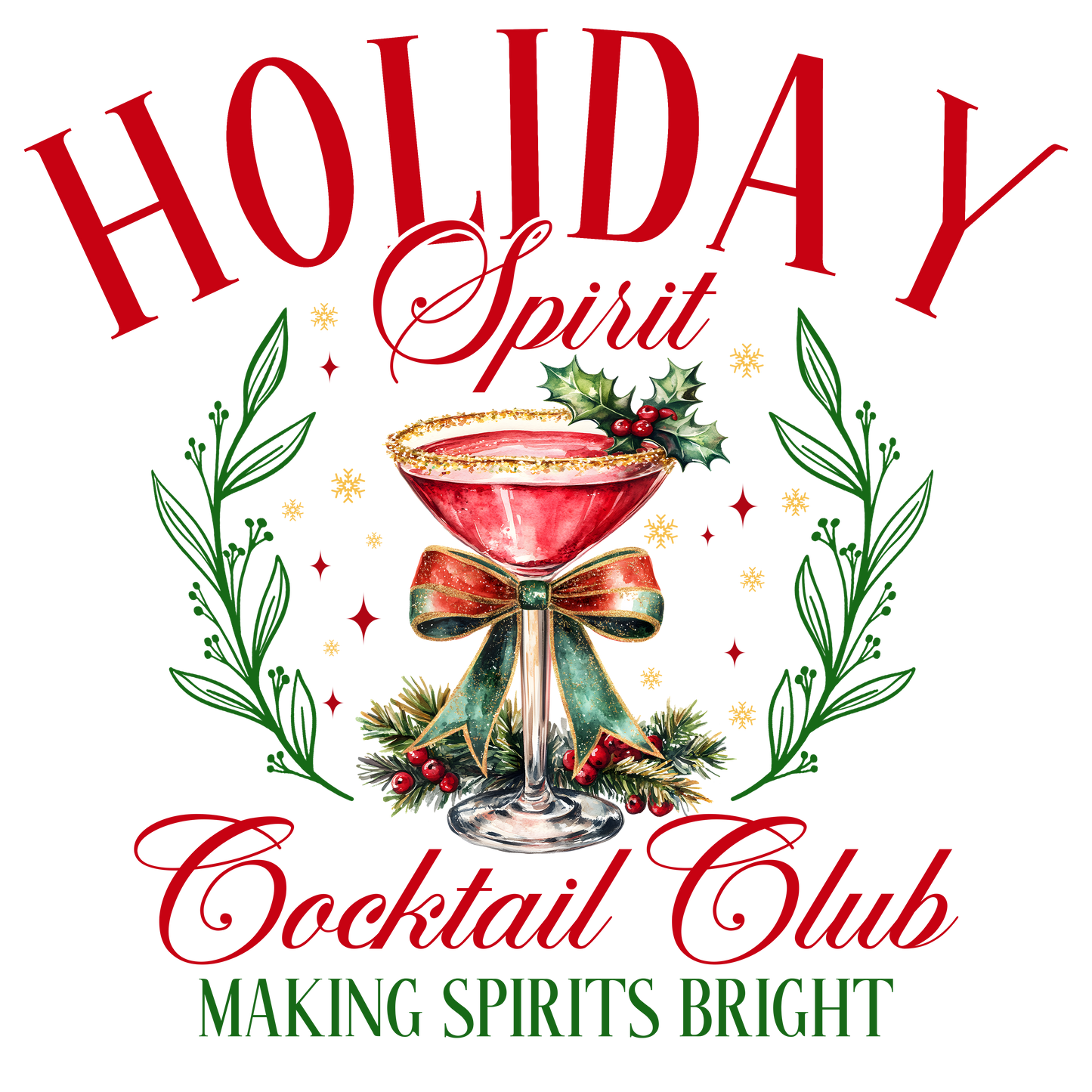 Holiday Spirit | Cocktail Club | Unisex T-Shirt/Sweatshirt