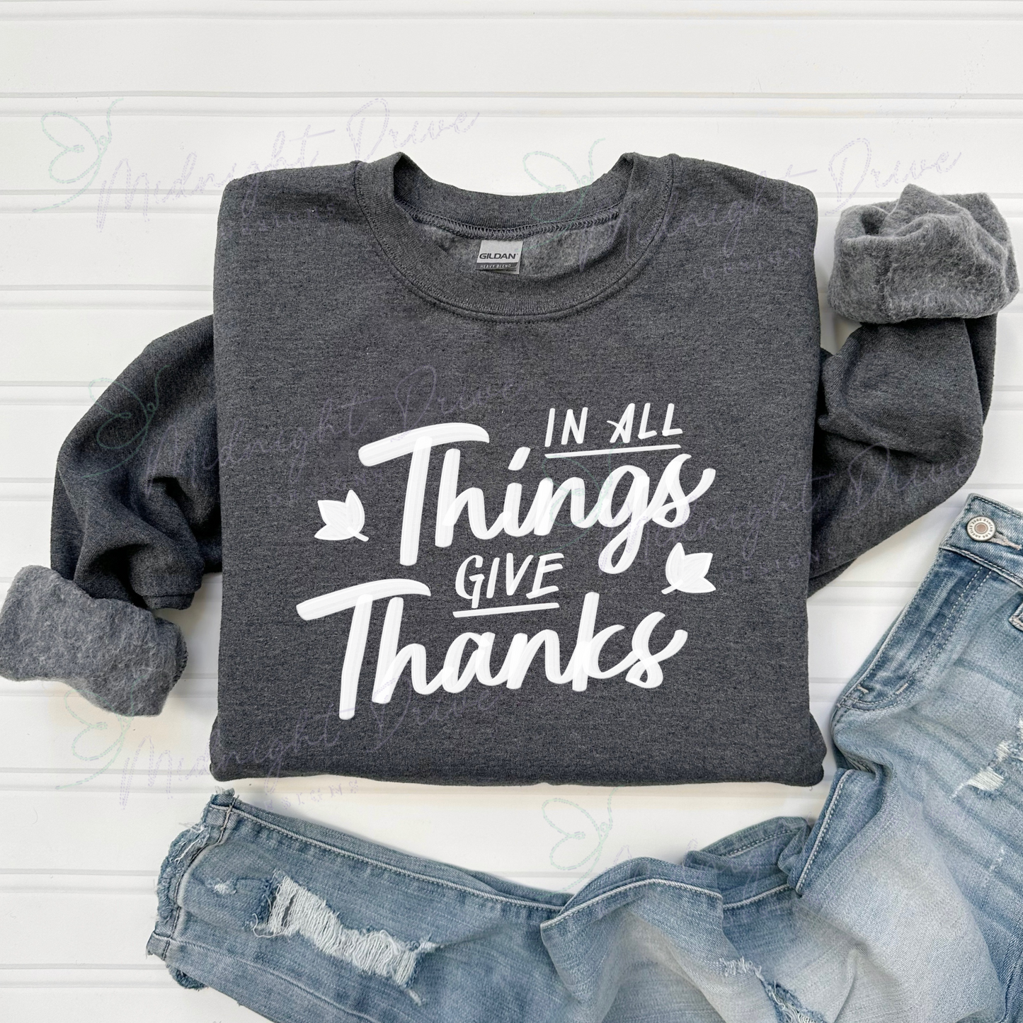 In All Things | Give Thanks | Unisex Sweatshirt