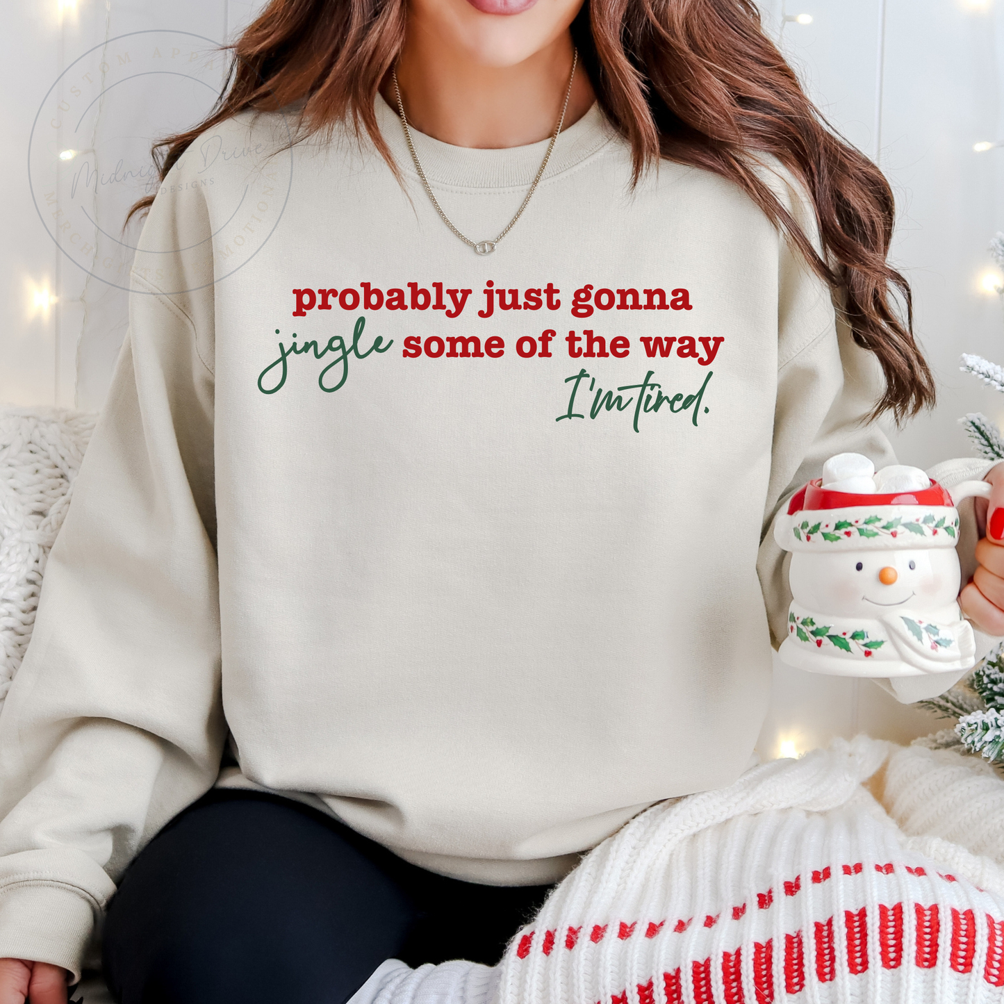 Probably Just Gonna Jingle Some of the Way | Unisex Sweatshirt | Multiple Color Options