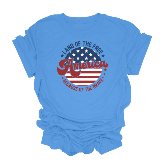 Flag | America | Land of the Free | Because of the Brave | Unisex T-Shirt