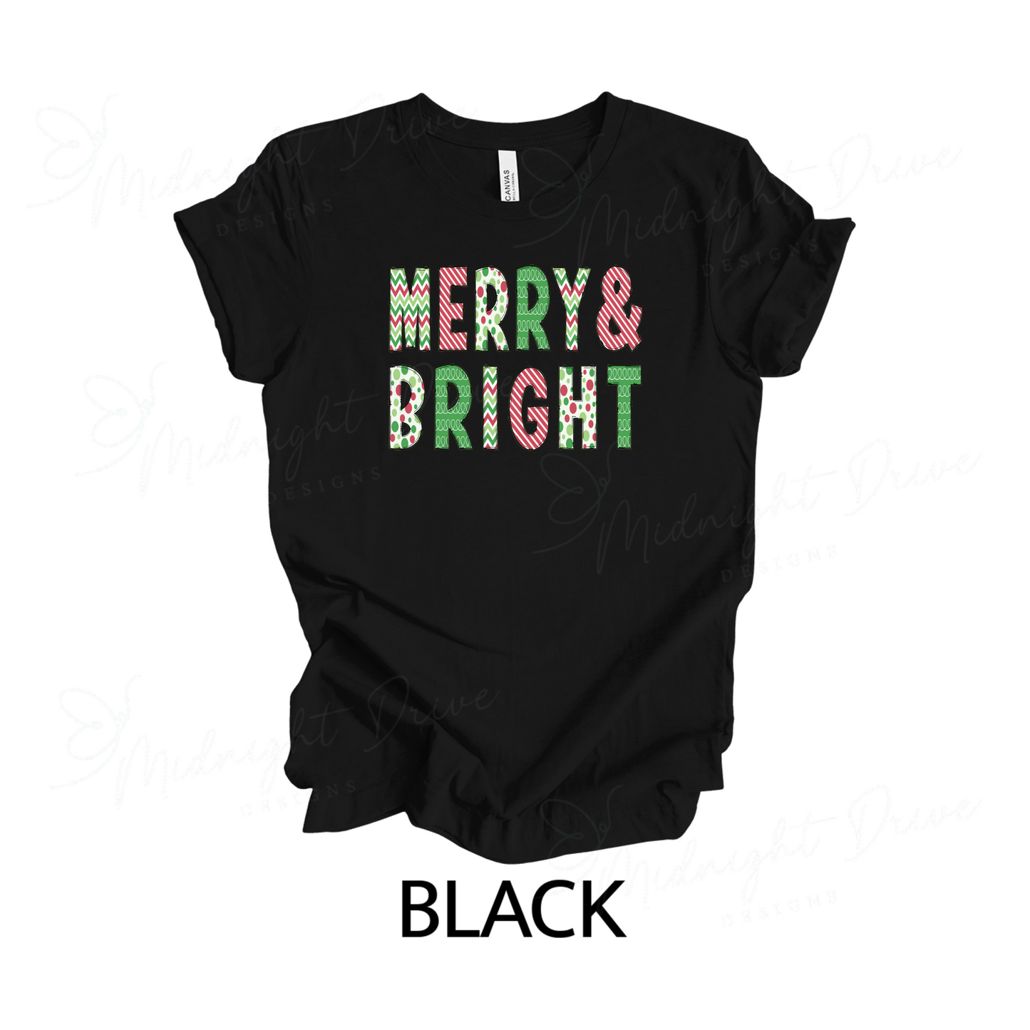 Merry & Bright | Multi-Design Letters | Unisex T-Shirt