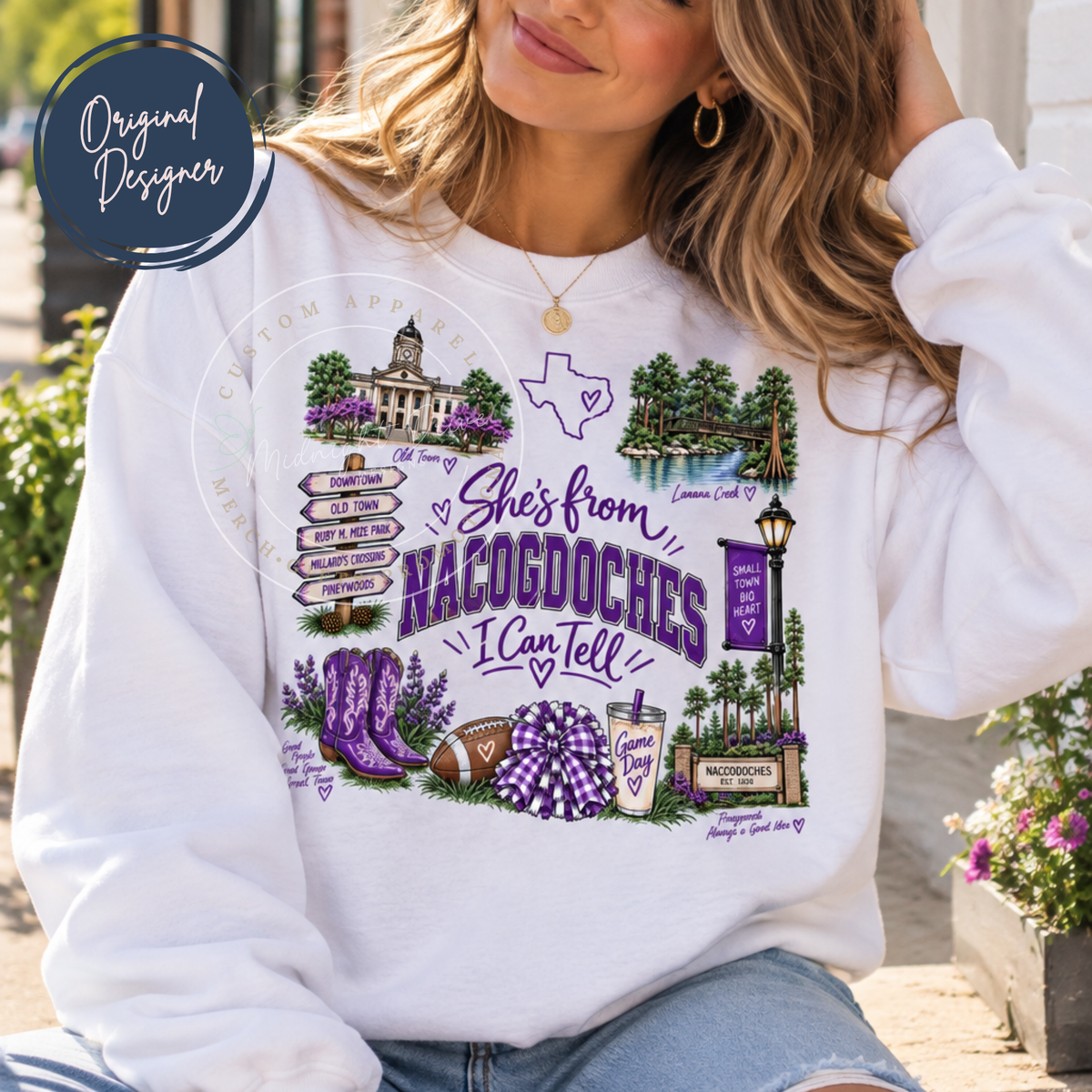 She's from Nacogdoches | I Can Tell | Adult T-Shirt & Sweatshirt Options