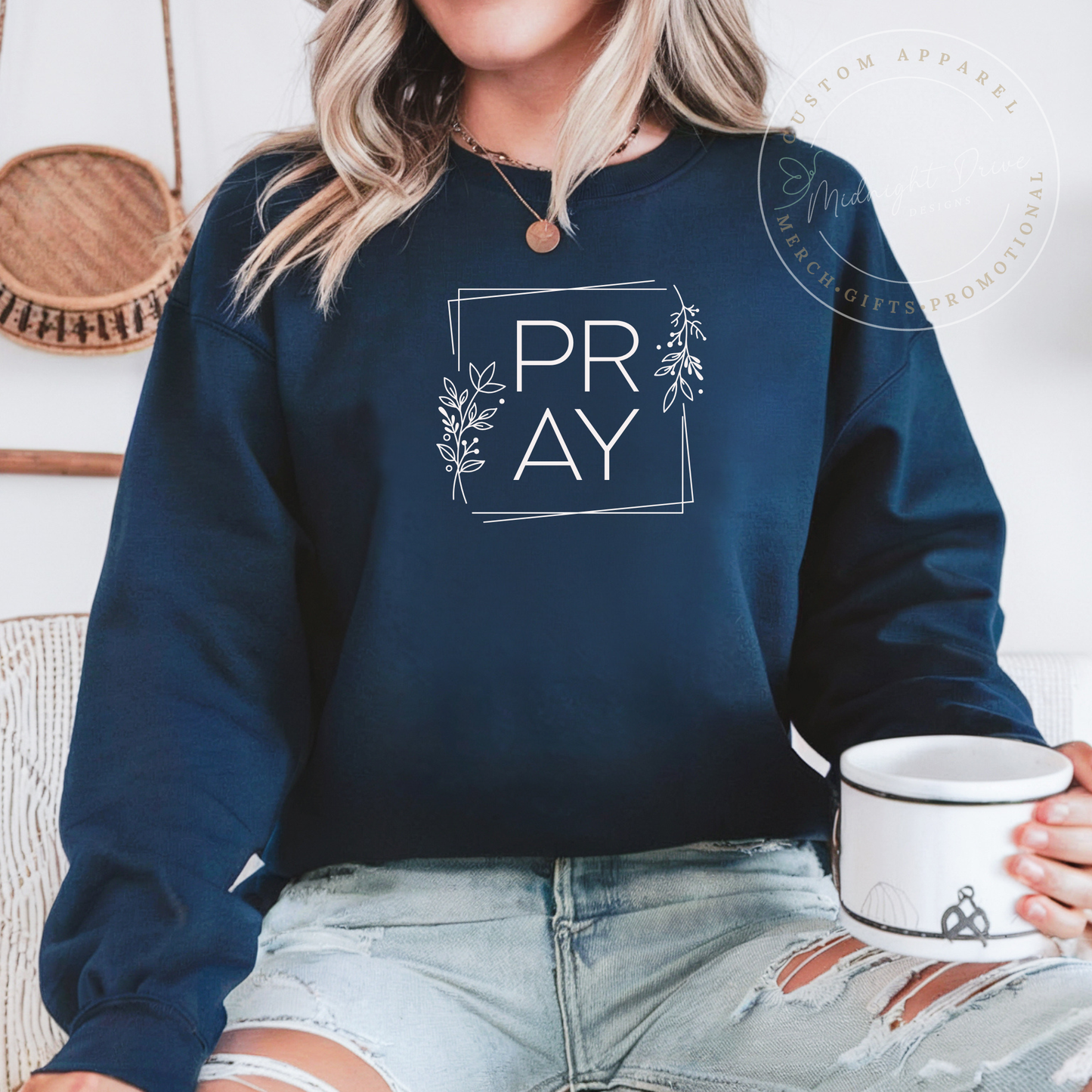Pray | Floral | Framed | Unisex Sweatshirt | Multiple Color Options