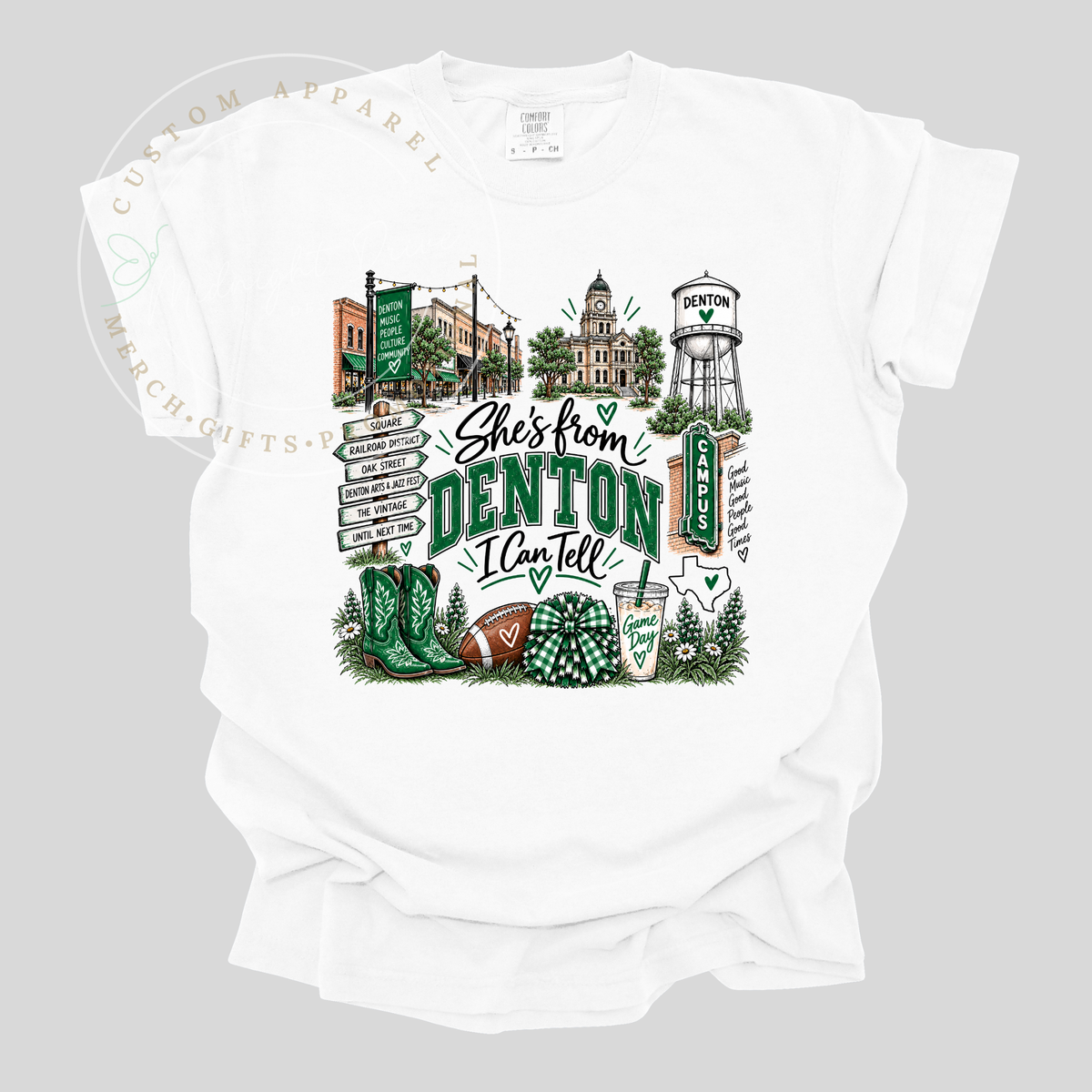 She's from Denton | I Can Tell | Adult T-Shirt & Sweatshirt Options