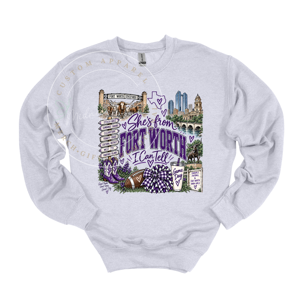 She's from Fort Worth | I Can Tell | Adult T-Shirt & Sweatshirt Options