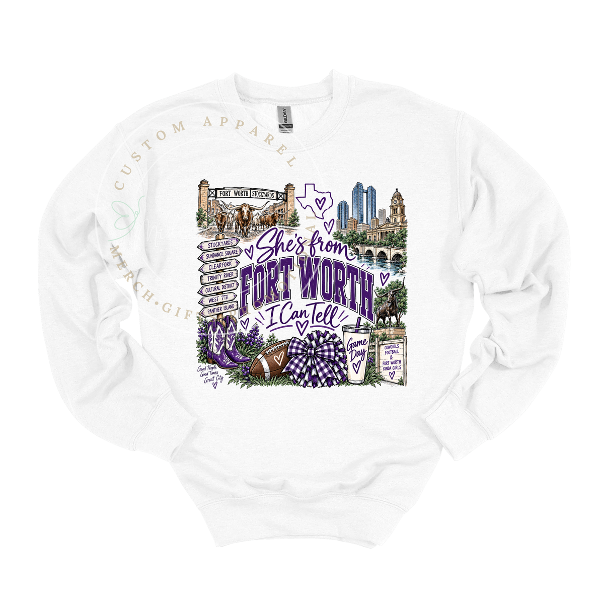 She's from Fort Worth | I Can Tell | Adult T-Shirt & Sweatshirt Options