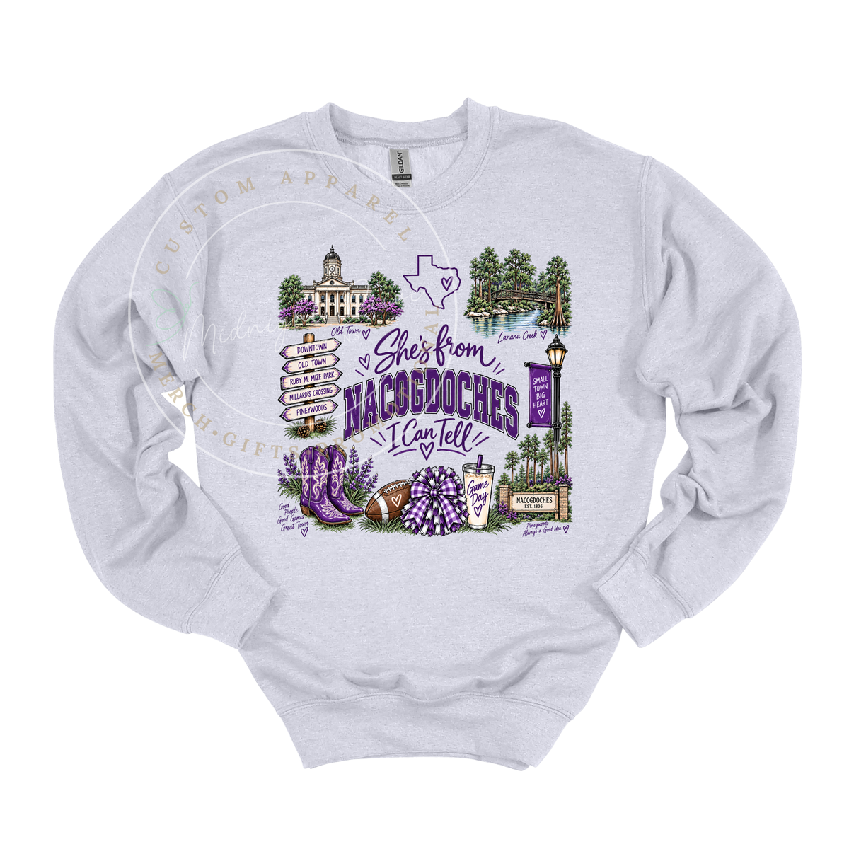 She's from Nacogdoches | I Can Tell | Adult T-Shirt & Sweatshirt Options