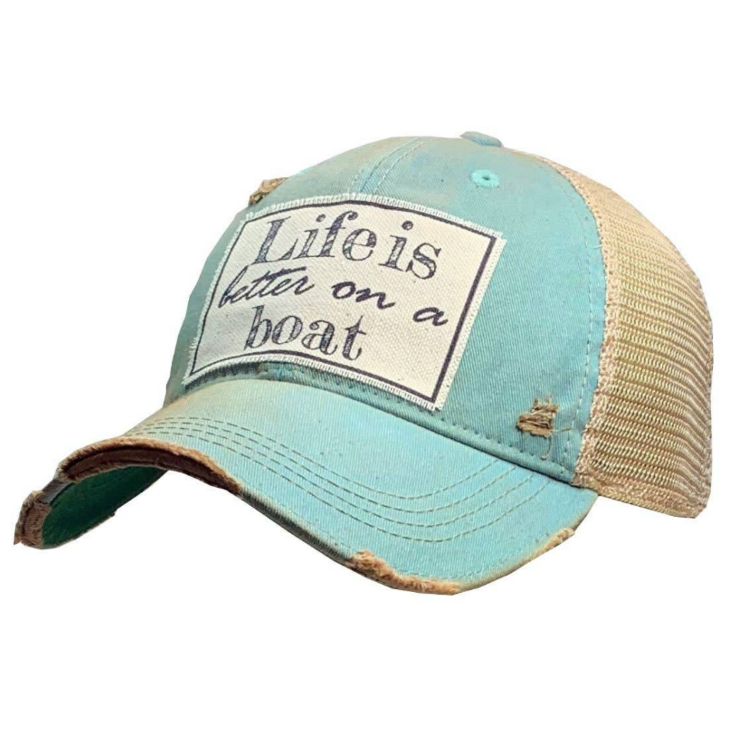 Life Is Better On A Boat | Distressed | Trucker Hat | Baseball Cap